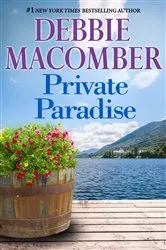 Book cover of PRIVATE PARADISE by Debbie Macomber