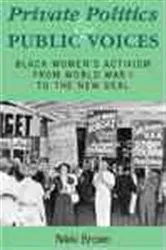 Book cover of Private Politics and Public Voices by Unknown