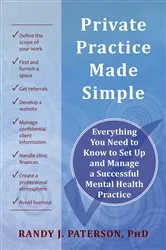 Book cover of Private Practice Made Simple by Randy J. Paterson