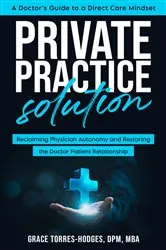 Book cover of Private Practice Solution by Grace Torres-Hodges