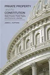 Book cover of Private Property and the Constitution by Unknown