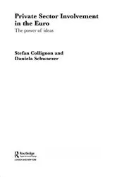 Book cover of Private Sector Involvement in the Euro by Stefan Collignon