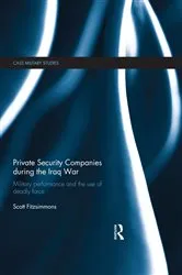 Book cover of Private Security Companies during the Iraq War by Scott Fitzsimmons