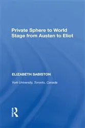 Book cover of Private Sphere to World Stage from Austen to Eliot by Elizabeth Sabiston