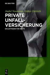 Book cover of Private Unfallversicherung by André Naumann