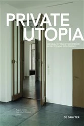 Book cover of Private Utopia by August Sarnitz