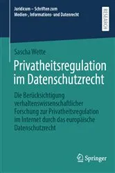Book cover of Privatheitsregulation im Datenschutzrecht by Sascha Wette
