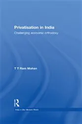 Book cover of Privatisation in India by T.T. Ram Mohan