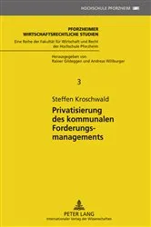 Book cover of Privatisierung des kommunalen Forderungsmanagements by Rainer Gildeggen