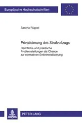 Book cover of Privatisierung des Strafvollzugs by Unknown