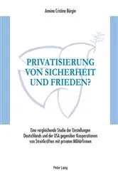 Book cover of Privatisierung von Sicherheit und Frieden? by Annina Bürgin