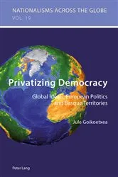 Book cover of Privatizing Democracy by Krzysztof Jaskulowski