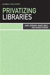 Book cover of Privatizing Libraries by Unknown