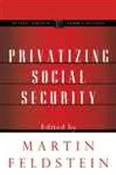 Book cover of Privatizing Social Security by Martin Feldstein