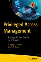 Book cover of Privileged Access Management by Gregory C. Rasner