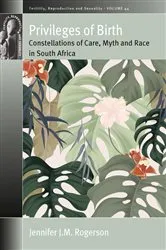 Book cover of Privileges of Birth by Jennifer J. M. Rogerson
