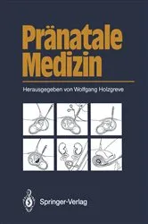 Book cover of PrÃ¤natale Medizin by Wolfgang Holzgreve