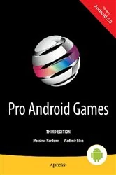 Book cover of Pro Android Games (3rd ed.) by Massimo Nardone