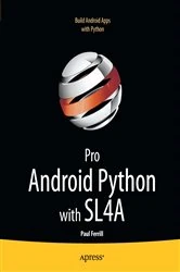 Book cover of Pro Android Python with SL4A by Paul Ferrill