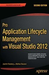 Book cover of Pro Application Lifecycle Management with Visual Studio 2012 (2nd ed.) by Joachim Rossberg