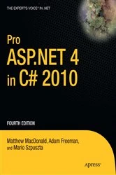Book cover of Pro ASP.NET 4 in C# 2010 (4th ed.) by Matthew MacDonald