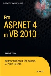 Book cover of Pro ASP.NET 4 in VB 2010 (3rd ed.) by Matthew MacDonald