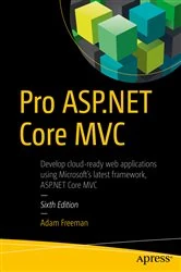 Book cover of Pro ASP.NET Core MVC (6th ed.) by ADAM FREEMAN