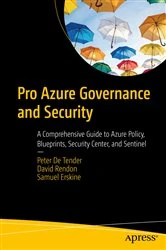 Book cover of Pro Azure Governance and Security by Peter De Tender