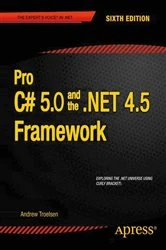 Book cover of Pro C# 5.0 and the .NET 4.5 Framework (6th ed.) by Andrew Troelsen