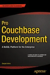 Book cover of Pro Couchbase Development by Deepak Vohra