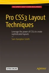 Book cover of Pro CSS3 Layout Techniques by Sam Hampton-Smith