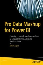 Book cover of Pro Data Mashup for Power BI by Adam Aspin