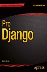Book cover of Pro Django (2nd ed.) by Marty Alchin