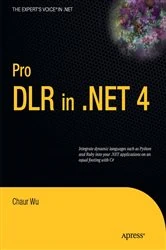 Book cover of Pro DLR in .NET 4 by Chaur Wu