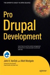 Book cover of Pro Drupal Development by John VanDyk
