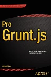 Book cover of Pro Grunt.js by James Cryer