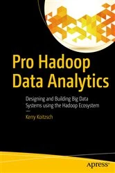 Book cover of Pro Hadoop Data Analytics by Kerry Koitzsch