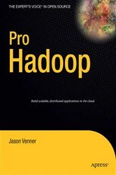 Book cover of Pro Hadoop by Jason Venner