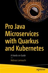 Book cover of Pro Java Microservices with Quarkus and Kubernetes by Nebrass Lamouchi