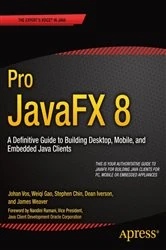 Book cover of Pro JavaFX 8 by James Weaver