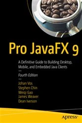 Book cover of Pro JavaFX 9 (4th ed.) by Johan Vos