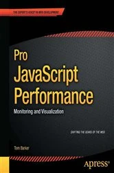 Book cover of Pro JavaScript Performance by Tom Barker