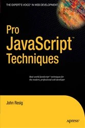 Book cover of Pro JavaScript Techniques by John Resig
