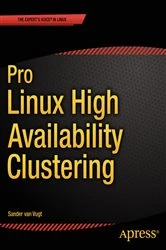 Book cover of Pro Linux High Availability Clustering by Sander van Vugt