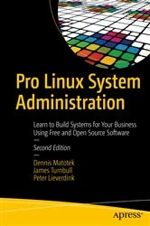 Book cover of Pro Linux System Administration (2nd ed.) by Dennis Matotek