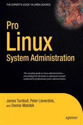 Book cover of Pro Linux System Administration by James Turnbull