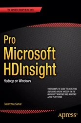 Book cover of Pro Microsoft HDInsight by Debarchan Sarkar