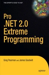 Book cover of Pro .NET 2.0 Extreme Programming by Greg Pearman