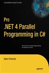 Book cover of Pro .NET 4 Parallel Programming in C# by Adam Freeman