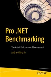 Book cover of Pro .NET Benchmarking by Andrey Akinshin